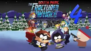 South Park: The Fractured but Whole прохождение №4