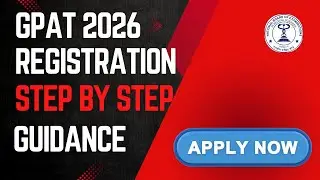GPAT 2026 Registration / Application Process step by step process / How to Apply GPAT 2026