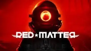 RED MATTER: Walkthrough (VR: Oculus Rift)
