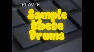 Sample These Drums ! EP11 