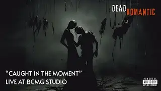 CAUGHT IN THE MOMENT  LIVE AT BCMG STUDIO 2024