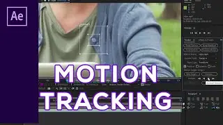 Motion Tracking - After Effects Tutorial