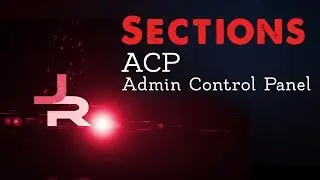Sections of Jamroom: Admin Control Panel (ACP)