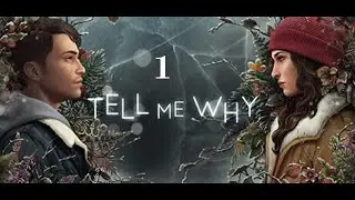 Tell Me Why Part 1 - Reunion