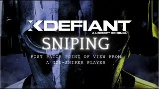 Did the Xdefiant Patch cure the Snipe Epidemic? #xdefiantgame #xd #xdefiant