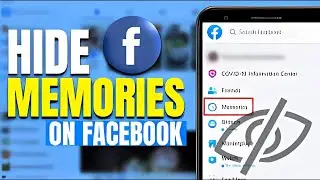 How to Hide Facebook Memories from Others