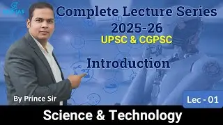 Understanding Cryptocurrency & Introduction of Science & Tech | UPSC & CGPSC | By Prince Sir|GEO IAS