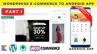 How To Create Wordpress E-commerce Android App With Free Source Code | E-commerce Android App