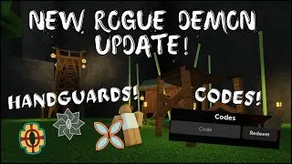 Rogue Demon Handguards and Codes Update!