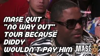 MASE QUIT THE 