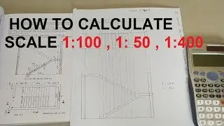 USE OF SCALE IN DRAWING | HOW TO CALCULATE SCALE 1:100 , 