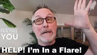 Help! I'm In A Flare!