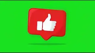 Like Thumbs up Bubble Animation Green Screen Effect | FX Green Screen | No Copyright | Free Download