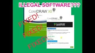 COREL DRAW ILLEGAL SOFTWARE PROBLEM