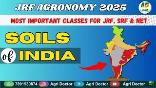 Soils of India || JRF AGRONOMY ONLINE CLASSES 2025 @AgriDoctorcoaching