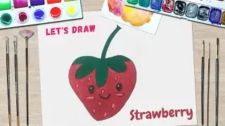 Learn How to Draw and Paint a Kawaii Strawberry Easy | Kids Drawings