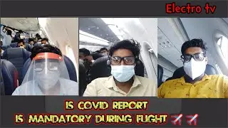 Is covid report necessary for domestic flights? | क्या फ्लाइट के दौरान कोरोना रिपोर्ट जरूरी है?