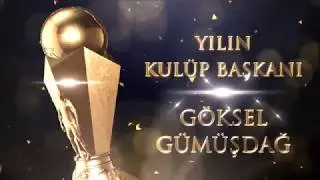 Yılın Kulüp Başkanı - Göksel GÜMÜŞDAĞ – Medipol Başakşehir