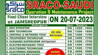 SRACO COMPANY SAUDI INTERVIEW AT JAMSHRDPUR ON 20th July 2023