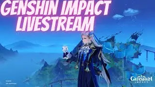 Genshin Impact 4.8 Livestream(F2P)