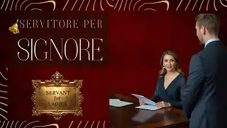 🌹 Come avere un Servitore a disposizione
