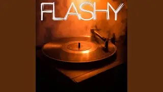 Flashy (Originally Performed by City Girls and Kim Petras) (Instrumental)