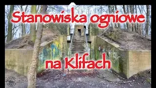Gdynia-Orłowo - zwiedzamy stanowiska ogniowe