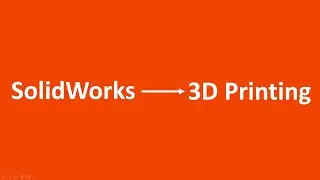 How to convert SolidWorks file to STL file format for 3D Print