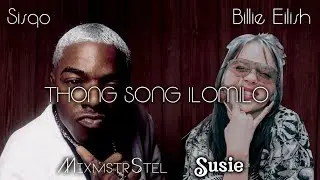 Sisqo vs. Billie Eilish - Thong Song Ilomilo (Mashup by MixmstrStel & Susie)
