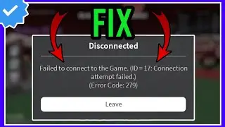 How To Fix Roblox Error Code 279