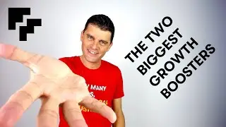 The Two Biggest Growth Boosters