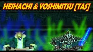 [TAS] Heihachi / Yoshimitsu - Tekken Tag Tournament (Requested)