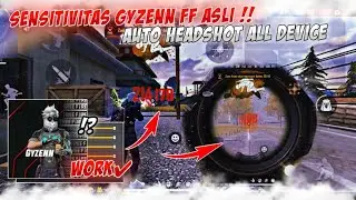 SENSITIVITAS GYZEN FF TERBARU 2022 ASLI❗SETTING SENSITIVITAS AUTO HEADSHOT  GYZEN FF WORK ALL DEVICE