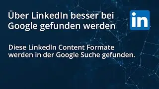 Werden LinkedIn Inhalte gut auf Google gefunden? SEO über LinkedIn