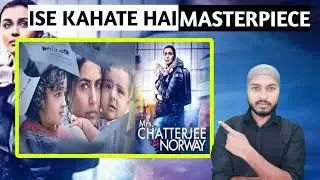 Mrs chatterjee Vs norway movie review | SK TALK