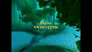 Before Cataclysm