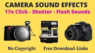 17x CAMERA SOUND EFFECT PACK (Google Drive Download) - No Copyright