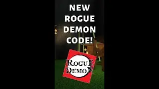 NEW ROGUE DEMON CODE!