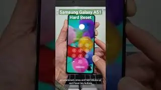 Samsung Galaxy A51 Hard Reset Android 12 