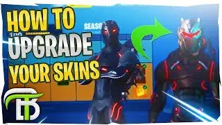 Tutorial: How to UPGRADE YOUR SKINS in Fortnite Season 4 (Omega Skin Upgrade) | OpTicBigTymeR