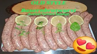 Austrian Farmers Sausage | Celebrate Sausage S05E27