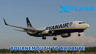 Sunny Alicante Bound! Ryanair 737-800 Zibo Mod | X-Plane 12