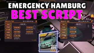 Emergency Hamburg Script - Car Fly, Silent Aim, AUTO FARM, Teleports, Auto Rob, Car GodMode & More