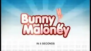 Bunny Maloney in 5 Seconds