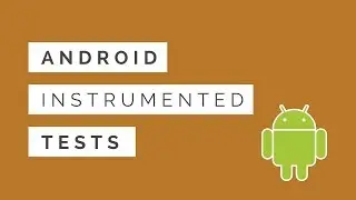 Android Tests pt 2 | Instrumented Medium Tests