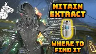 WARFRAME - How to Get Nitain Extract