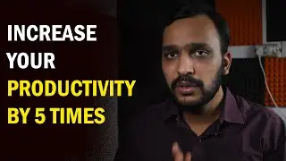 Increase your productivity 5 times | Do this with every task |