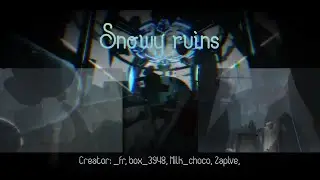 (TRIA OS) //MY FIRST MAP YAY :))// Snowy Ruins (Divine) by: fransis119, box_3948, Milk_choco, Zaplve