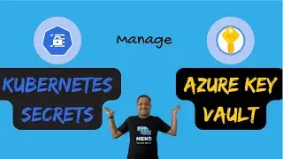 How to manage #Kubernetes secrets with #Azure Key Vault in 5 easy steps