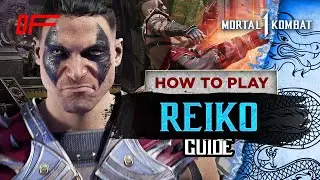 REIKO guide by [ K7 Showoff ] | Mortal Kombat 1